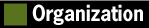 Organization